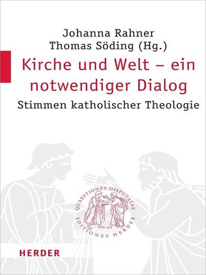 cover image of Kirche und Welt--ein notwendiger Dialog